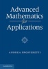 Advanced Mathematics for Applications (Paperback, New) - Andrea Prosperetti Photo