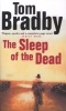 The Sleep of the Dead (Paperback) - Tom Bradby Photo