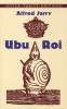 Ubu Roi (Paperback) - Alfred Jarry Photo