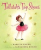 Tallulah's Tap Shoes (Hardcover) - Marilyn Singer Photo