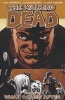 The Walking Dead, Volume 18 - What Comes After (Paperback) - Charlie Adlard Photo