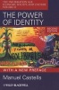 The Power of Identity - The Information Age - Economy, Society, and Culture (Paperback, 2nd Revised edition) - Manuel Castells Photo