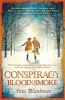 Conspiracy of Blood and Smoke (Paperback) - Anne Blankman Photo