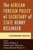 The African Foreign Policy of Secretary of State Henry Kissinger - A Documentary Analysis (Paperback) - Hanes Walton Photo