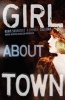 Girl about Town (Hardcover) - Adam Shankman Photo