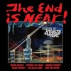 The End is Near - Visions of Apocalypse Millennium and Utopia (Paperback, New) - Roger Manley Photo