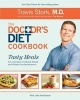 The Doctor's Diet Cookbook - Tasty Meals for a Lifetime of Vibrant Health and Weight Loss Maintenance (Hardcover) - Travis Stork Photo