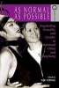 As Normal as Possible - Negotiating Sexuality and Gender in Mainland China and Hong Kong (Paperback) - Ching Yau Photo