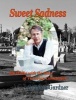 Sweet Sadness; My Walks with the Muse of Victorian Cemeteries (Paperback) - S Tyson Gardner Photo