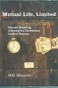 Mutual Life, Limited - Islamic Banking, Alternative Currencies, Lateral Reason (Paperback, New) - Bill Maurer Photo