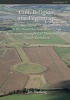 Cult, Religion, and Pilgrimage - Archaeological Investigations at the Neolithic and Bronze Age Monument Complex of Thornborough, North Yorkshire (Paperback, New) - Jan Harding Photo