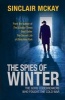 The Spies of Winter - The GCHQ Codebreakers Who Fought the Cold War (Hardcover) - Sinclair McKay Photo