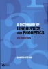 A Dictionary of Linguistics and Phonetics (Paperback, 6th Revised edition) - David Crystal Photo