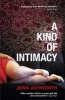 A Kind of Intimacy (Paperback) - Jenn Ashworth Photo