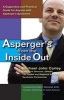 Asperger's from the Inside Out - A Supportive and Practical Guide for Anyone with Asperger's Syndrome (Paperback) - Michael John Carley Photo