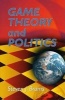 Game Theory and Politics (Paperback) - Steven J Brams Photo