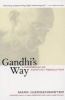 Gandhi's Way - A Handbook of Conflict Resolution (Paperback, 2nd Revised edition) - Mark K Juergensmeyer Photo