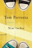 Nine Inches (Paperback) - Tom Perrotta Photo