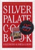 The Silver Palate Cookbook (Paperback, 25th Anniversary edition) - Julee Rosso Photo