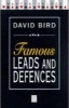 Famous Leads and Defences (Paperback) - David Bird Photo