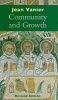 Community and Growth (Paperback) - Jean Vanier Photo