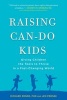 Raising Can-Do Kids - Giving Children the Tools to Thrive in a Fast-Changing World (Paperback) - Richard Rende Photo