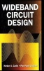 Wideband Circuit Design (Hardcover) - Herbert J Carlin Photo