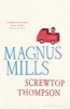 Screwtop Thompson (Paperback) - Magnus Mills Photo