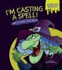 I'm Casting a Spell! - Meet a Fairy-Tale Witch (Paperback) - Lisa Bullard Photo