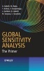 Global Sensitivity Analysis - The Primer (Hardcover) - Andrea A Saltelli Photo