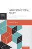 Influencing Social Policy - Applied Psychology Serving the Public Interest (Paperback) - Kenneth I Maton Photo