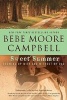 Sweet Summer - Growing Up with and Without My Dad (Paperback) - Bebe Moore Campbell Photo