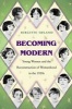 Becoming Modern - Young Women and the Reconstruction of Womanhood in the 1920s (Hardcover) - Birgitte Soland Photo