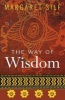 The Way of Wisdom (Paperback) - Margaret Silf Photo