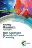 Next-Generation Materials for Energy Chemistry - Faraday Discussion 176 (Hardcover) - Royal Society of Chemistry Photo