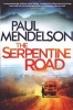 The Serpentine Road (Paperback) - Paul Mendelson Photo