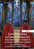 Late Medieval Liturgies Enacted - The Experience of Worship in Cathedral and Parish Church (Hardcover, New Ed) - John Harper Photo