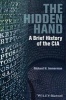 The Hidden Hand - A Brief History of the CIA (Paperback) - Richard H Immerman Photo