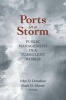 Ports in a Storm - Public Management in a Turbulent World (Paperback) - John D Donahue Photo