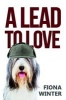 A Lead to Love (Hardcover) - Fiona Winter Photo