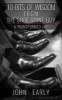 10 Bits of Wisdom from the Shoe Shine Guy - A Transformed Life (Paperback) - John Early Photo