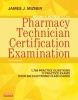 Mosby's Review for the Pharmacy Technician Certification Examination (Paperback, 3rd Revised edition) - James J Mizner Photo