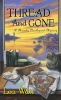 Thread and Gone (Paperback) - Lea Wait Photo