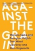 Against the Grain - Louis I. Kahn Visiting Assistant Professorship (Paperback) - Marcelo Spina Photo