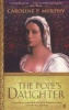 The Pope's Daughter (Paperback, Main) - Caroline P Murphy Photo