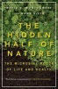 The Hidden Half of Nature - The Microbial Roots of Life and Health (Paperback) - David R Montgomery Photo