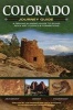 Colorado Journey Guide - A Driving & Hiking Guide to Ruins, Rock Art, Fossils & Formations (Paperback) - Jon Kramer Photo