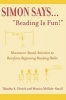 Simon Says Reading is Fun! - Movement-based Activities to Reinforce Beginning Reading Skills (Paperback) - Tabatha Uhrich Photo