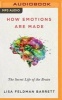 How Emotions Are Made - The New Science of the Mind and Brain (MP3 format, CD) - Lisa Feldman Barrett Photo