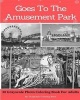 Goes to the Amusement Park - 30 Grayscale Photo Coloring Book for Adults (Adult Coloring Books) (Paperback) - Thaphada Coloring Book Photo